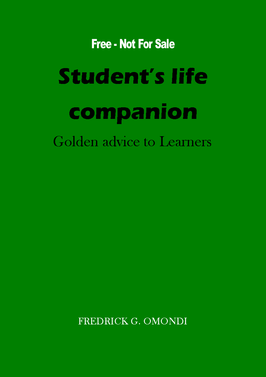 STUDENTS' LIFE COMPANION book by FREDRICK GEOFFREY OMONDI